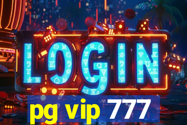 pg vip 777